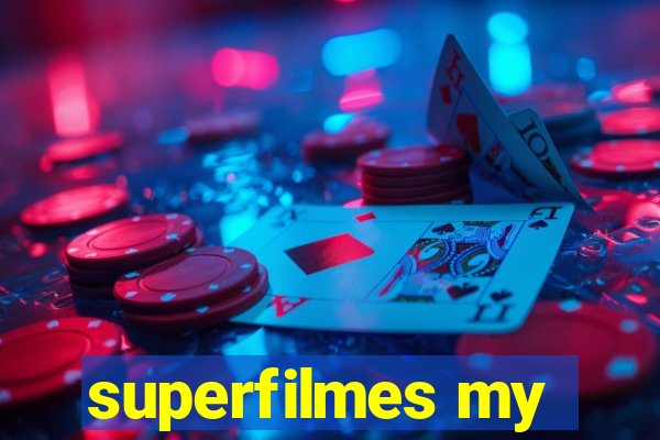 superfilmes my